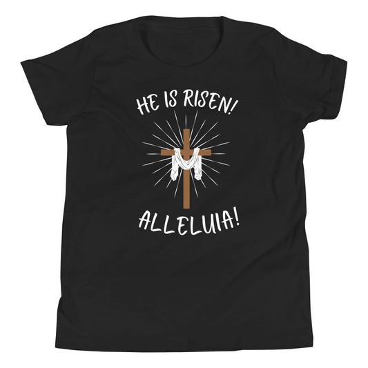 He Is Risen Alleluia! Youth T-Shirt